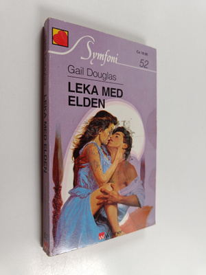 Gail Douglas : Leka med elden