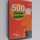 Roderick Dixon : 500 parasta keittoa - pikkukuva 1