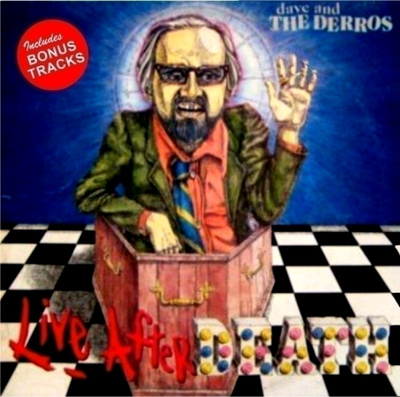 DAVE & THE DERROS live after dead 1978-1981 ...australia kbd