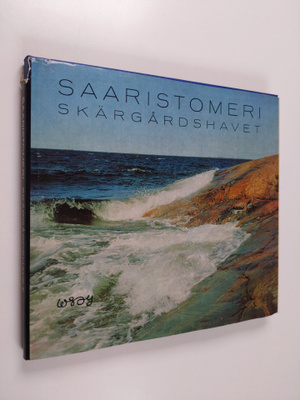 Reino Lounimo : Saaristomeri = Skärgårdshavet