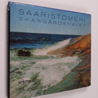 Reino Lounimo : Saaristomeri = Skärgårdshavet - pikkukuva 1