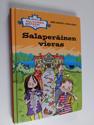 Måns Gahrton : Salaperäinen vieras
