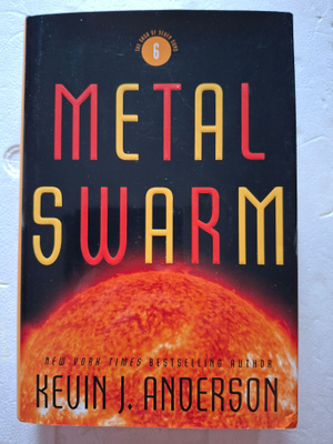 Anderson, Kevin J.: Saga of the Seven Suns: Metal Swarm