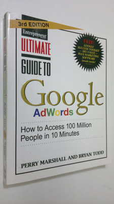 Perry Marshall : Ultimate Guide to Google AdWords : How t...