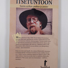 Veltto Virtanen : Itsetuntoon syyhyn, puskun ja jumin kautta - pikkukuva 2