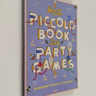 Deborah Manley ym. : The Piccolo Book of Party Games - pikkukuva 1