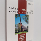 Kirkon tilastollinen vuosikirja 2011 : Statistisk årsbok ... - pikkukuva 1