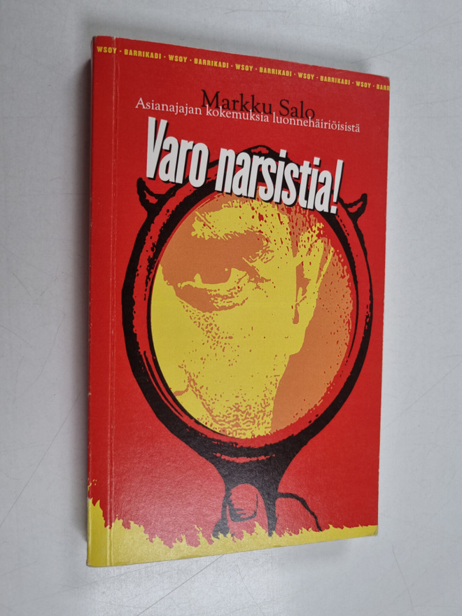 Markku Salo : Varo narsistia! : asianajajan kokemuksia lu...