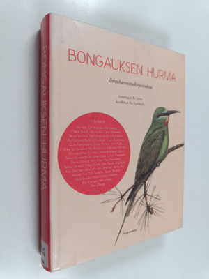 Ari (toim.) Linna : Bongauksen hurma : lintuharrastuskirj...