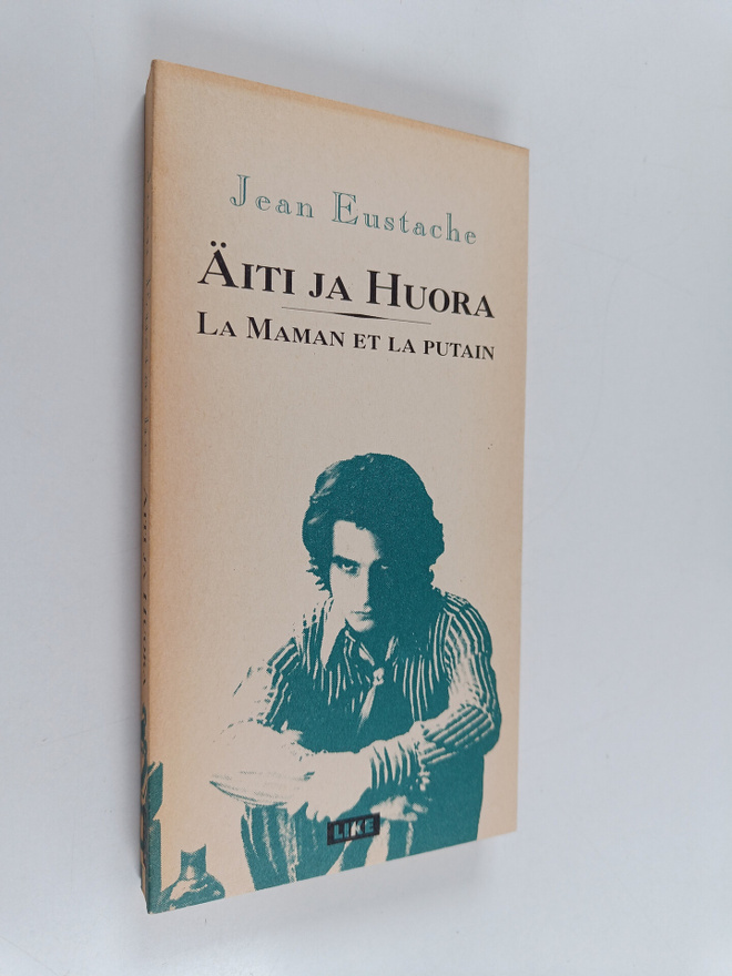 Jean Eustache : Äiti ja huora