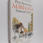 Pirjo Tuominen : Mariaana, Vantaan tytär - pikkukuva 1