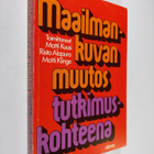 Matti ym. (toim.) Kuusi : Maailmankuvan muutos tutkimusko... - pikkukuva 1