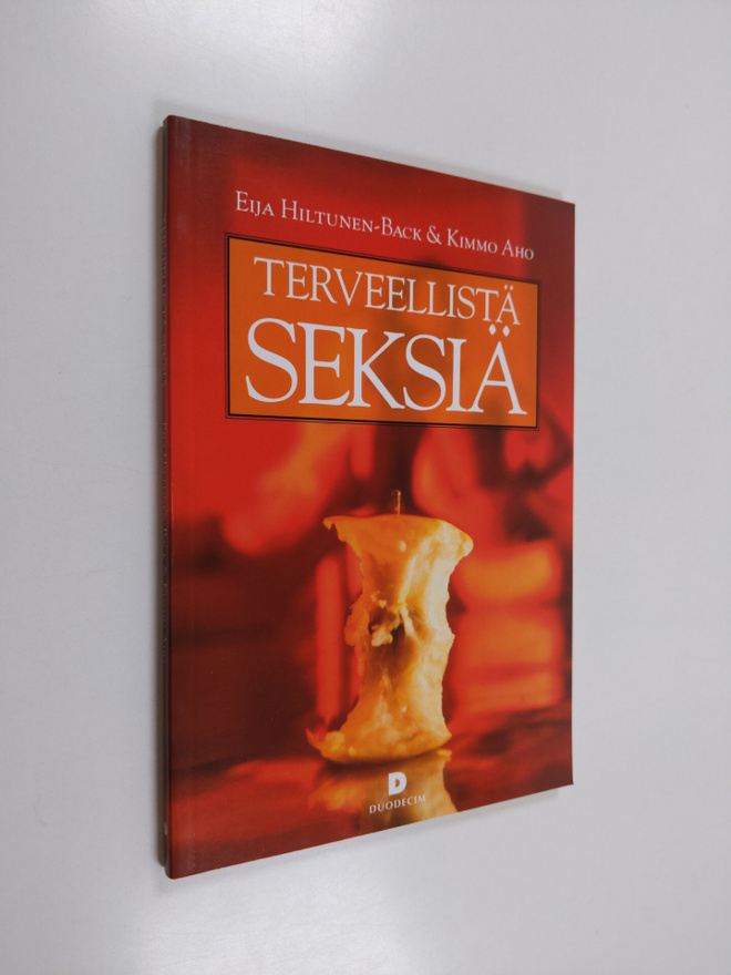 Eija Hiltunen-Back : Terveellistä seksiä