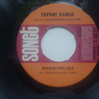 TAPANI KANSA - KÄYKÖÖN NIIN TAIKKA NÄIN 7 " Single - pikkukuva 2