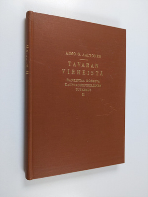 Aimo O. Aaltonen : Tavaran virheistä : hankintaa koskeva ...