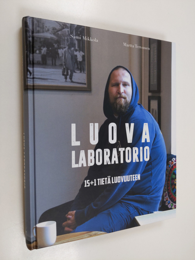Martta Tervonen ym. : Luova Laboratorio : 15+1 tietä luov...