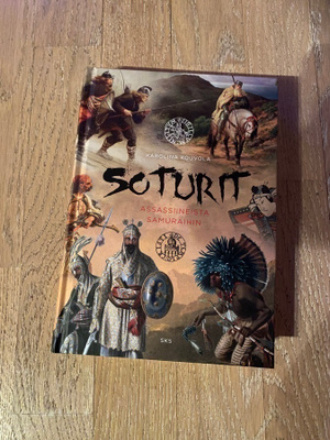 Karolina Kouvola: Soturit -assassiineistä samuraihin