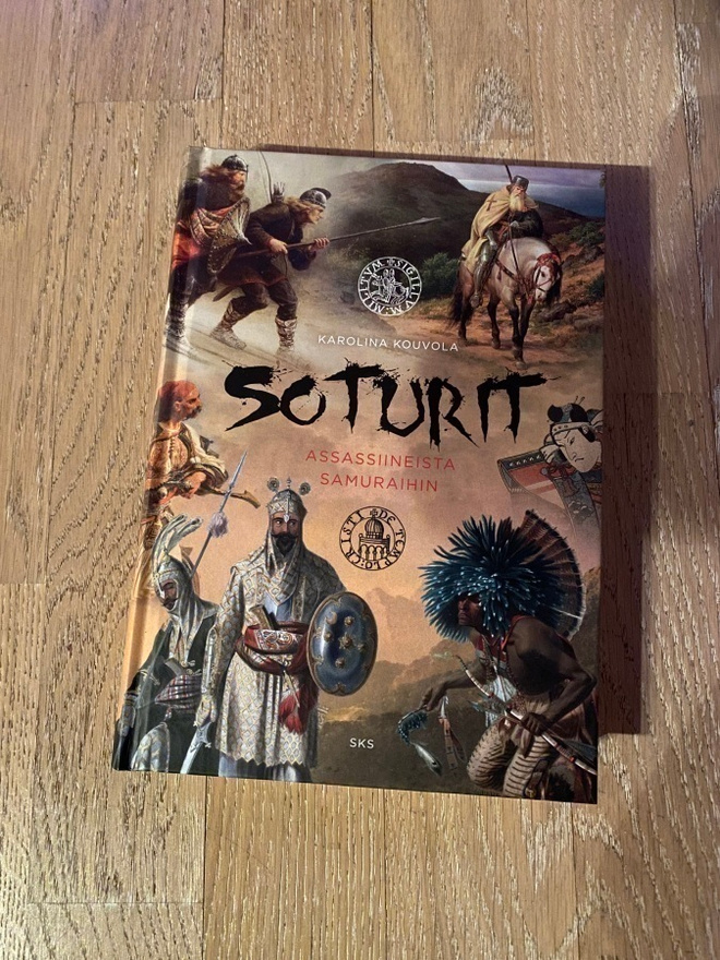 Karolina Kouvola: Soturit -assassiineistä samuraihin