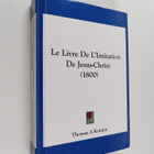 Thomas A. Kempis : Le livre De L'lmittation De Jesus-Chri... - pikkukuva 1