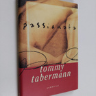 Tommy Tabermann : Passionata - pikkukuva 1