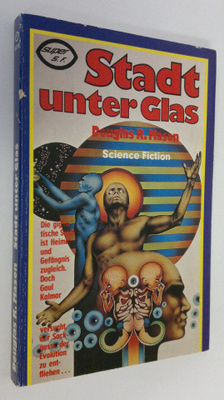 Douglas R. Mason : Stadt unter Glas
