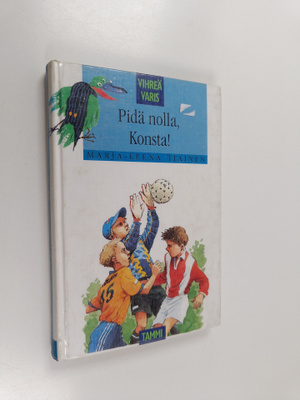 Marja-Leena Tiainen : Pidä nolla, Konsta!