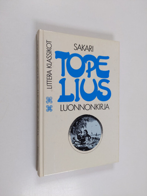 Zacharias Topelius : Luonnonkirja : ala-alkeiskouluin tar...