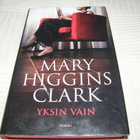 Mary Higgins Clark Yksin vain -sid - pikkukuva 1