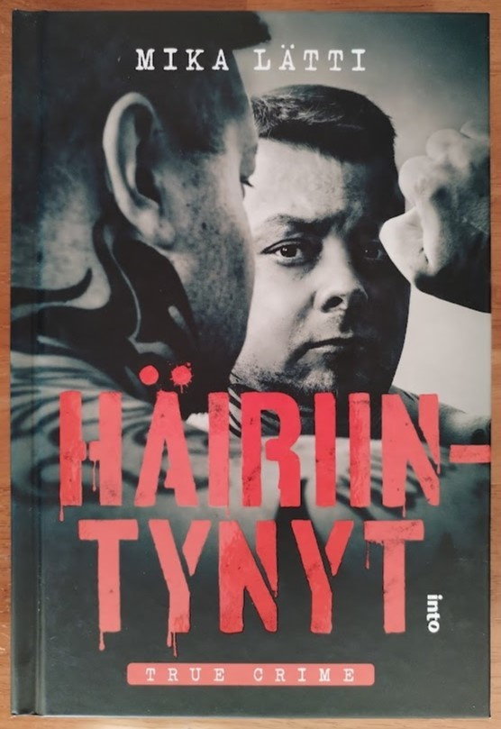 Mika Lätti: Häiriintynyt (signeerattu)