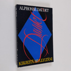 Alphonse Daudet : Kirjeitä myllyltäni - pikkukuva 1