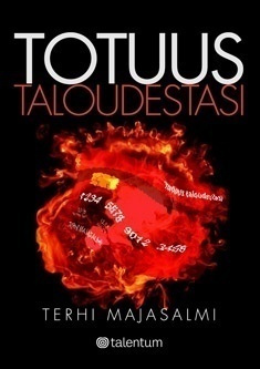 Terhi Majasalmi: Totuus taloudestasi