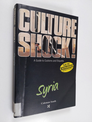 JoAnn Meriwether Craig : Culture shock! Syria : a guide t...
