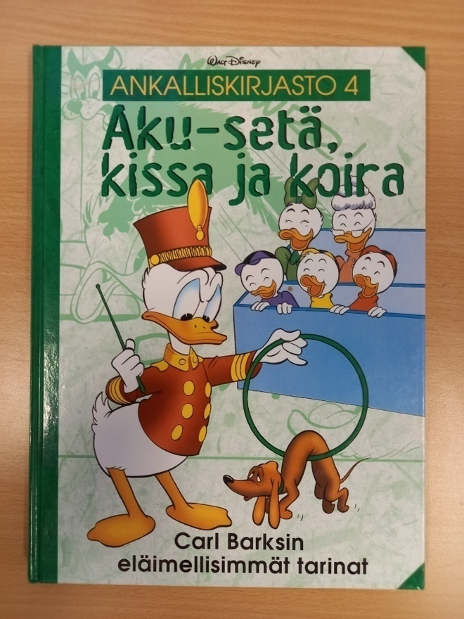 Ankalliskirjasto 4: Aku-setä,kissa ja koira