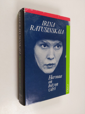 Irina Ratusinskaja : Harmaa on toivon väri