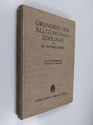 Dr. Alfred Kuhn : Grundriss der allgemeinen zoologie