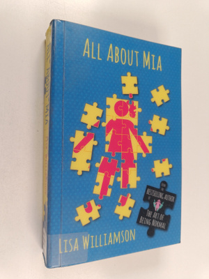 Lisa Williamson : All About Mia