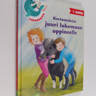 Kertomuksia juuri lukemaan oppineelle : 1. luokka - pikkukuva 1