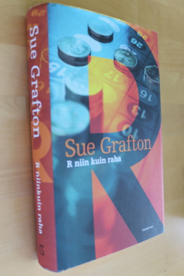 Sue Grafton : R niin kuin raha ( 1.p. 2006 )