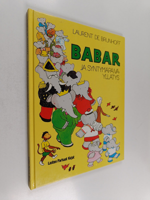 Laurent de Brunhoff : Babar ja syntymäpäiväyllätys