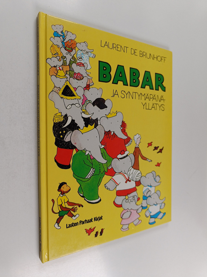 Laurent de Brunhoff : Babar ja syntymäpäiväyllätys