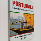 Heli Ervi : Portugali : löytöretkeilijöiden maa - pikkukuva 1
