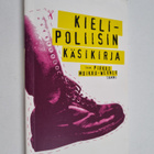 Pirkko (toim.) Muikku-Werner : Kielipoliisin käsikirja - pikkukuva 1
