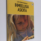 Meryl Fergus : Ihmeellisiä asioita - pikkukuva 1