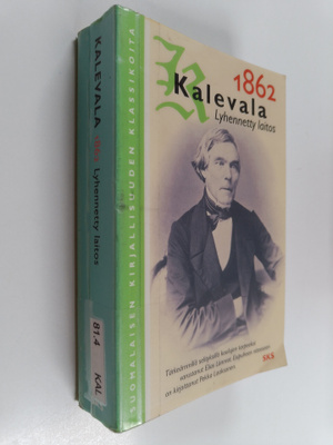 Kalevala 1862 : lyhennetty laitos
