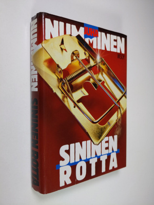 Juha Numminen : Sininen rotta : jännitysromaani