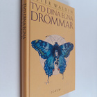 Peter Walden : Tyd dina egna drömmar - pikkukuva 1