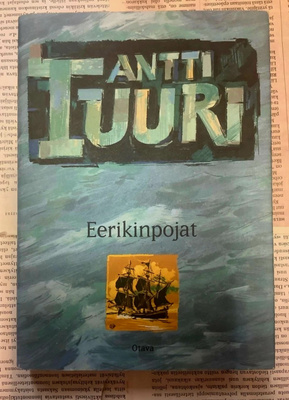Antti Tuuri - Eerikinpojat (sid.)