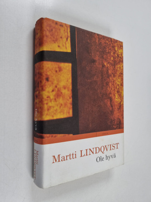 Martti Lindqvist : Ole hyvä