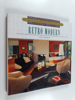Lisa Skolnik : Retro Modern