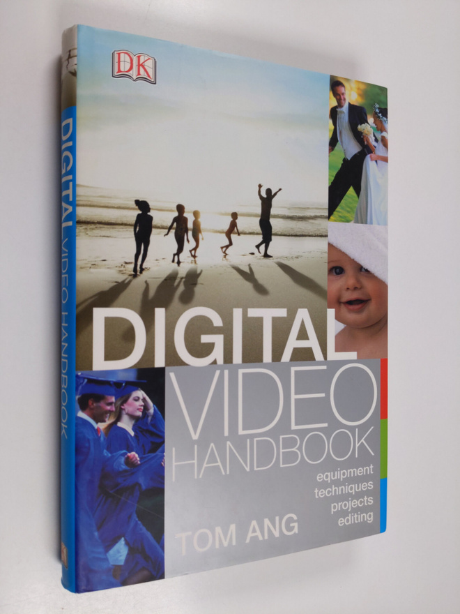 Tom Ang : Digital video handbook